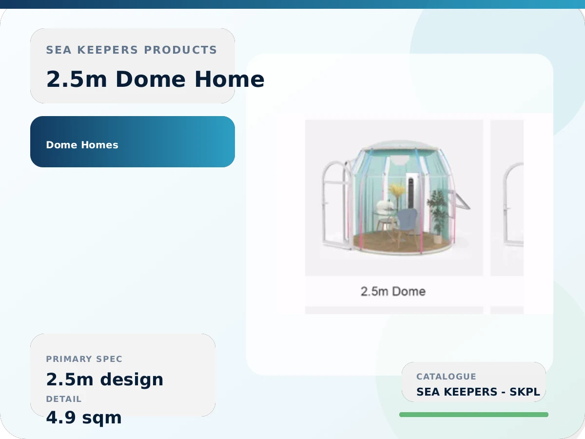2.5m Dome Home