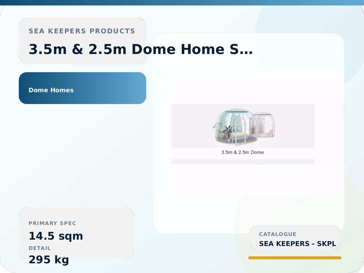 3.5m & 2.5m Dome Home Suite