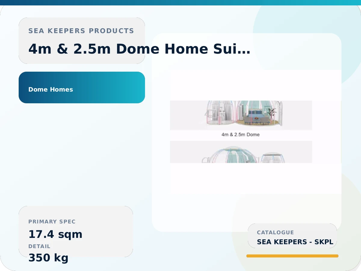 4m & 2.5m Dome Home Suite