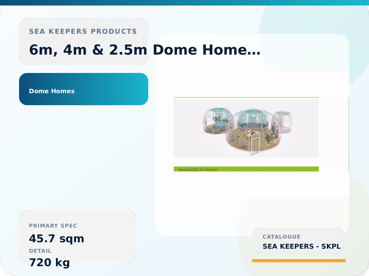 6m, 4m & 2.5m Dome Home Suite