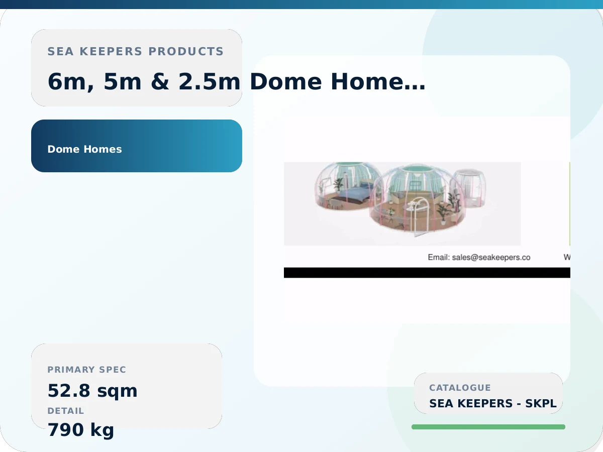 6m, 5m & 2.5m Dome Home Suite