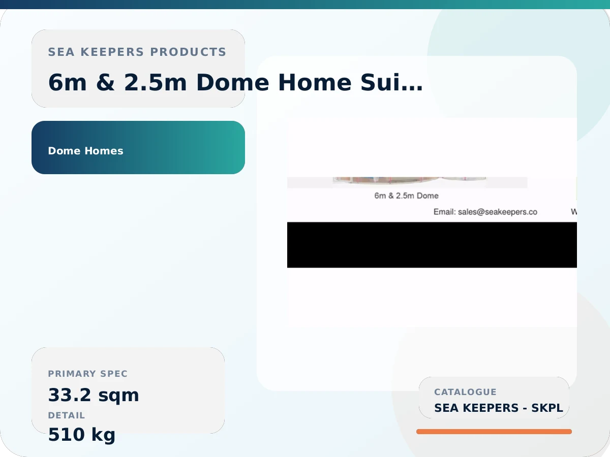 6m & 2.5m Dome Home Suite
