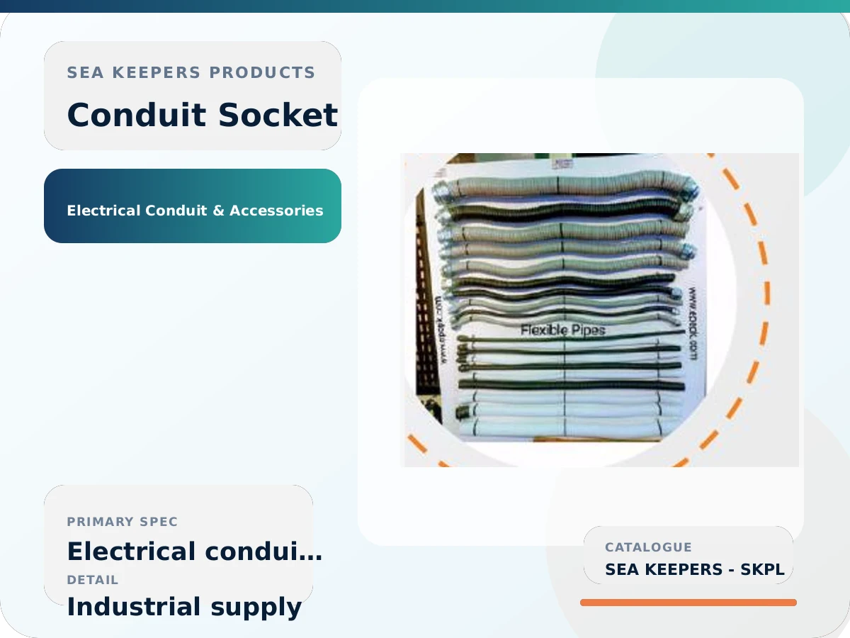 Conduit Socket