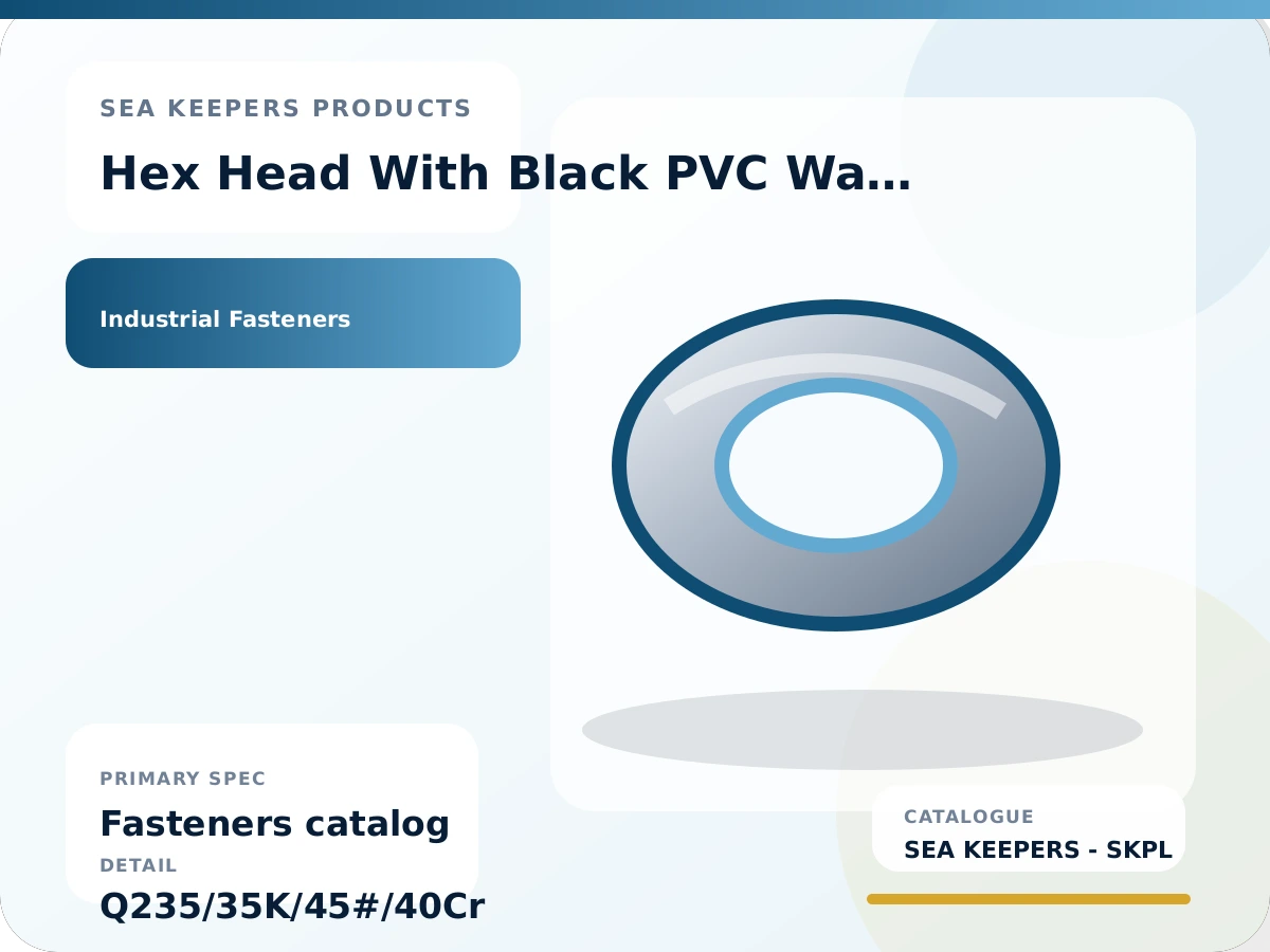 Hex Head With Black PVC Washers