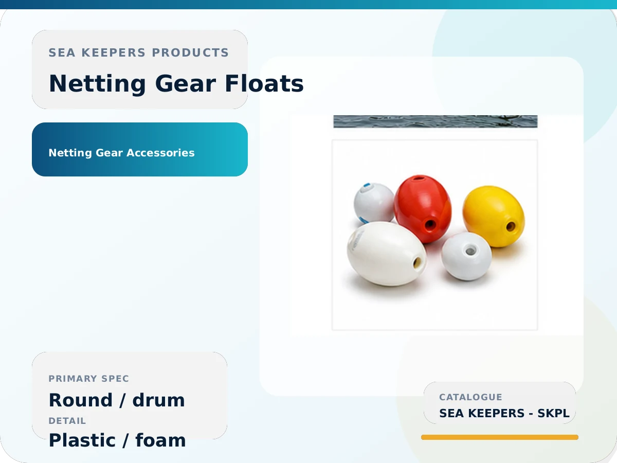 Floats for Netting Gears