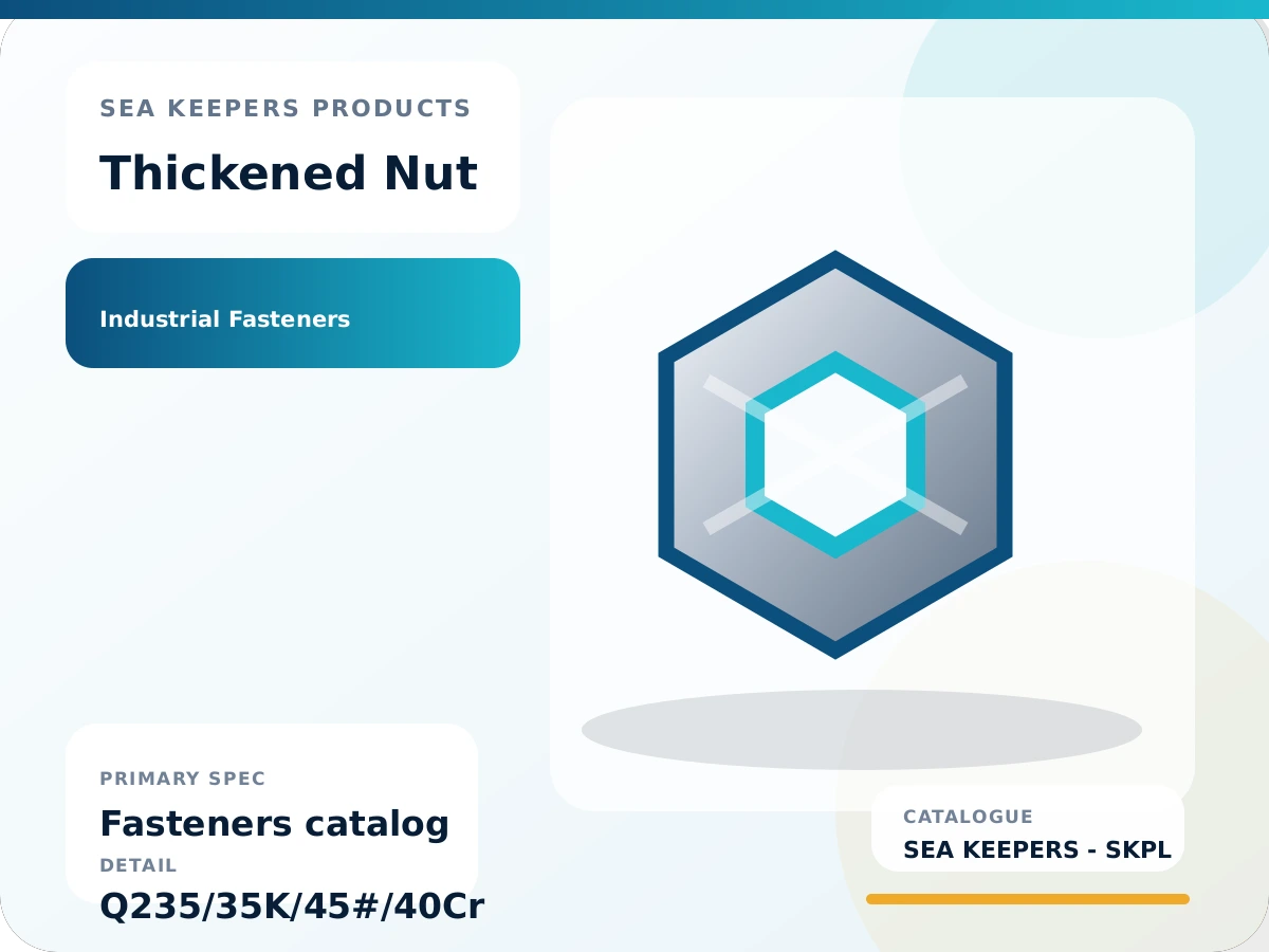 Thickened Nut